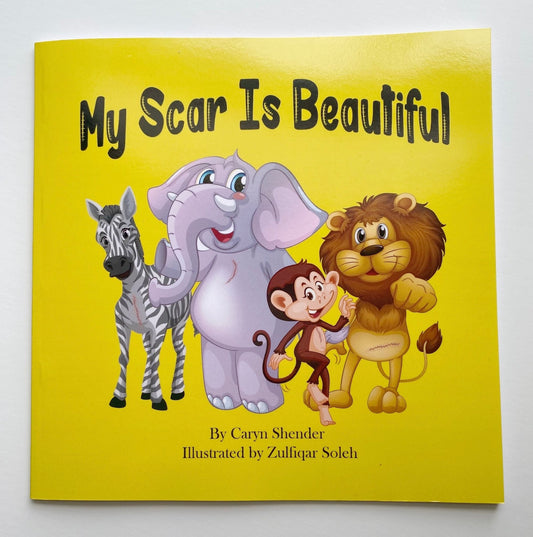 “My Scar is Beautiful” - Caryn Shender, Affirmation Book - The Tiny Tantrum